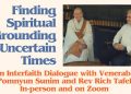 Finding Spritual Grounding in Uncertain Times